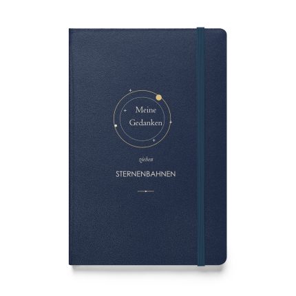 Marineblaues Hardcover-Notizbuch „Meine Gedanken ziehen Sternenbahnen“, Vorderseite