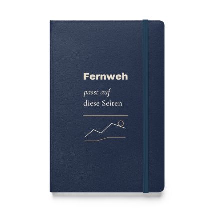 Hardcover-Notizbuch in Navy „Fernweh passt auf diese Seiten“ mit cremefarbener Typografie und Berglinien – Vorderansicht