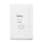 Weißes Hardcover-Notizbuch „Mein Kaffee denkt schon weiter“, Vorderseite
