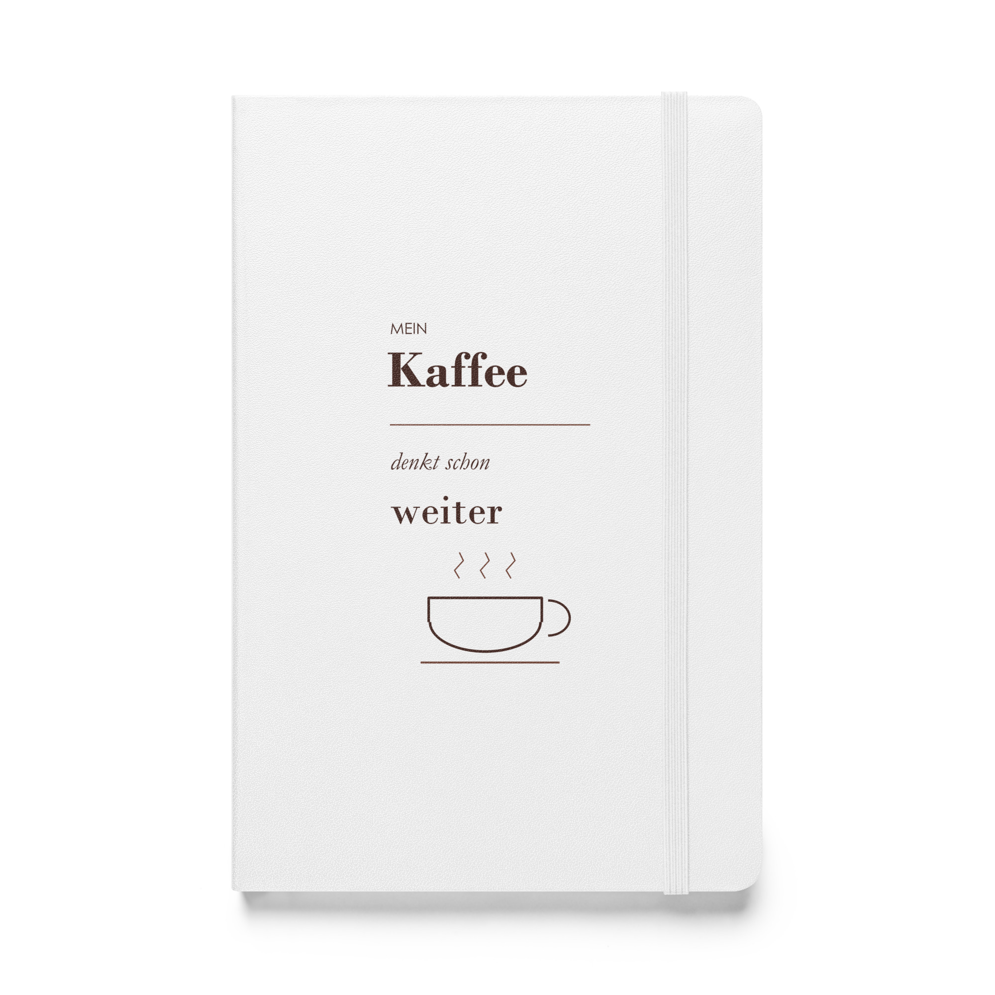 hardcover-bound-notebook-white-front-6adf9fd1d2c3a.jpg Weißes Hardcover-Notizbuch „Mein Kaffee denkt schon weiter“, Vorderseite