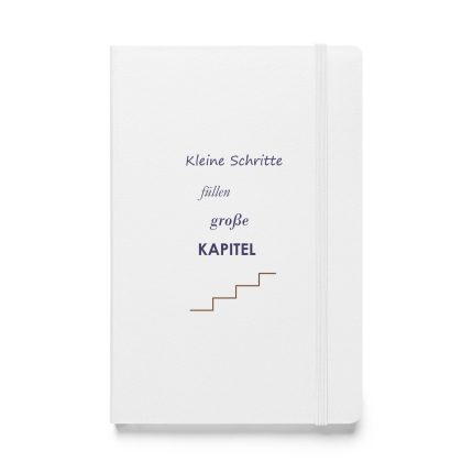 Weißes Hardcover-Notizbuch „Kleine Schritte füllen große Kapitel“, Vorderseite