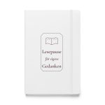 Weißes Hardcover-Notizbuch „Lesepause für eigene Gedanken“ mit weinroter Schrift, offenem Buch und olivfarbenem Rahmen – Vorderansicht